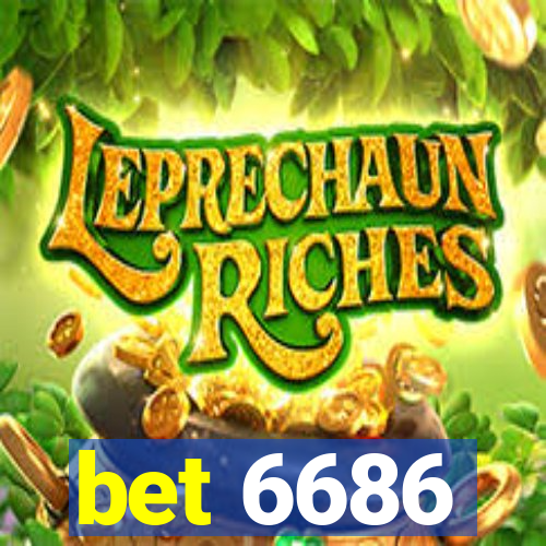 bet 6686