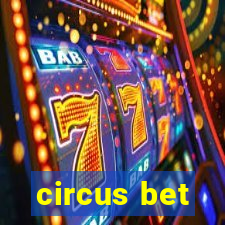 circus bet