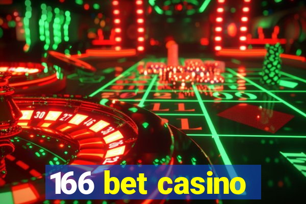 166 bet casino