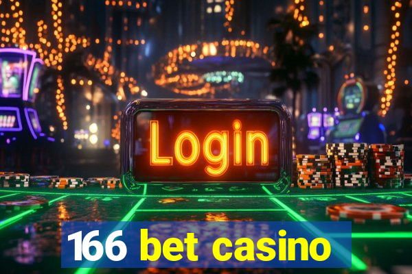 166 bet casino