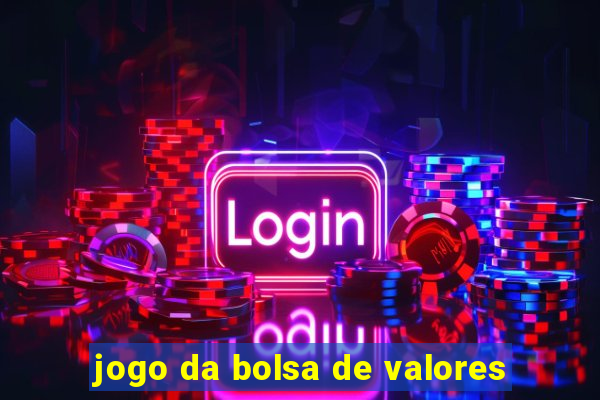 jogo da bolsa de valores