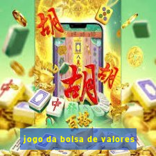 jogo da bolsa de valores