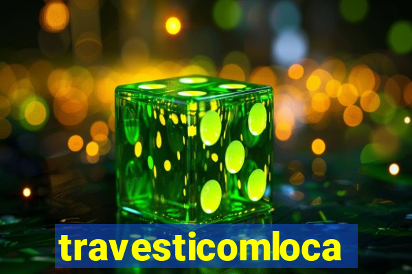 travesticomlocal