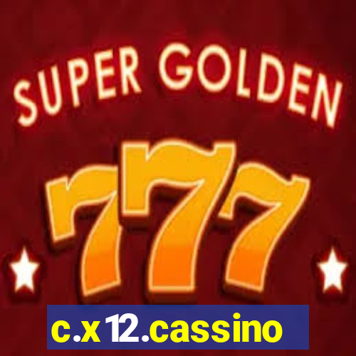 c.x12.cassino