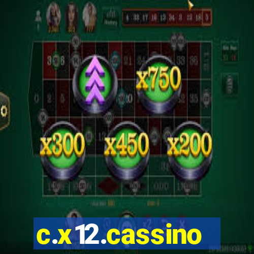 c.x12.cassino