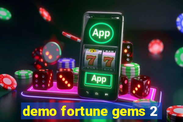 demo fortune gems 2