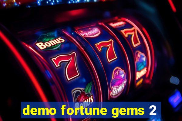 demo fortune gems 2