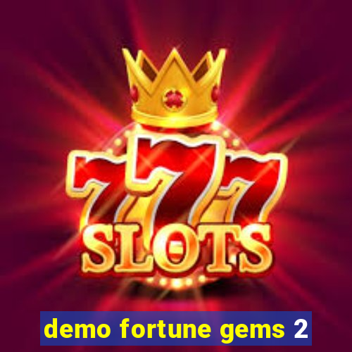 demo fortune gems 2