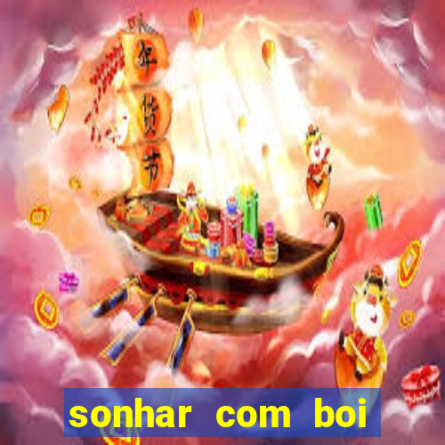 sonhar com boi branco jogo do bicho