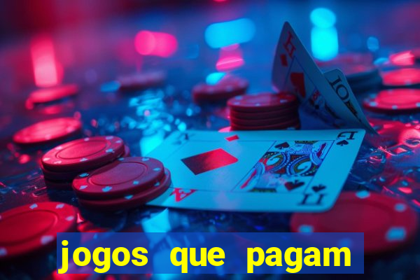 jogos que pagam dinheiro de verdade sem precisar depositar