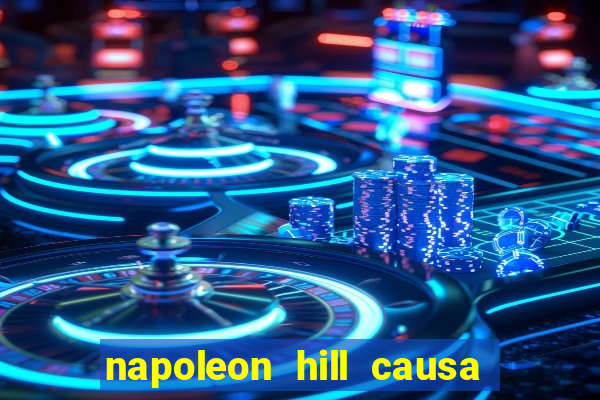 napoleon hill causa da morte