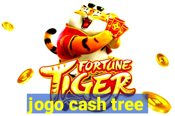 jogo cash tree