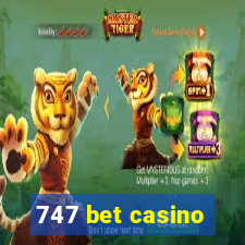 747 bet casino