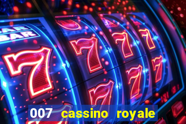 007 cassino royale download dublado avi