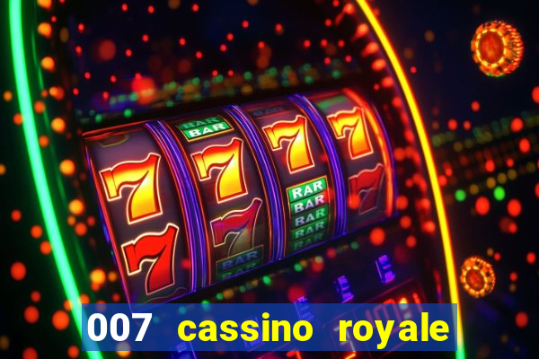 007 cassino royale download dublado avi