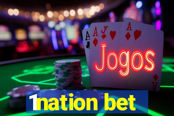 1nation bet