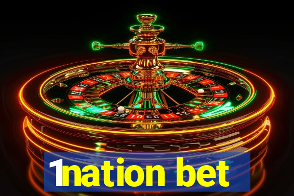 1nation bet