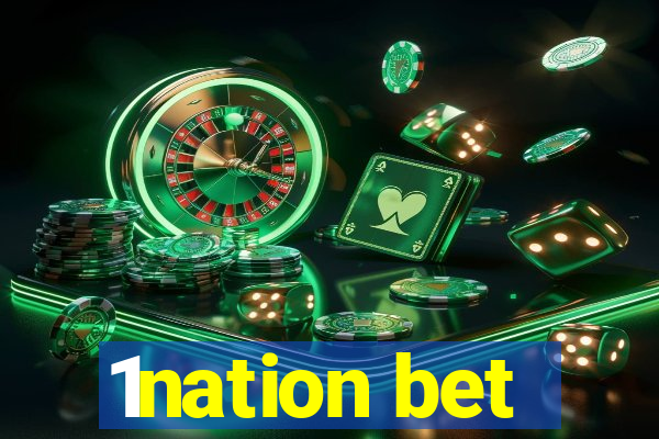 1nation bet