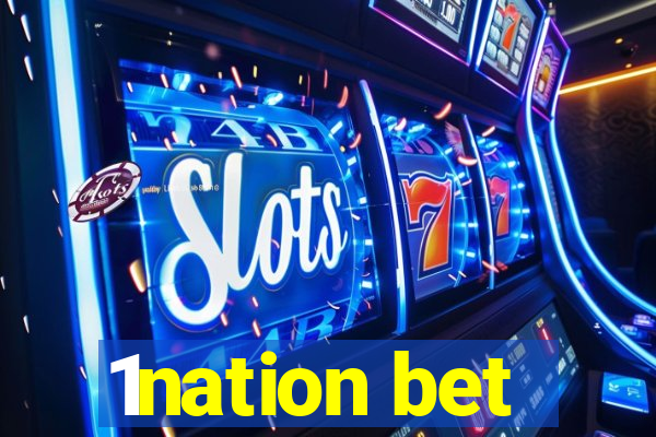 1nation bet