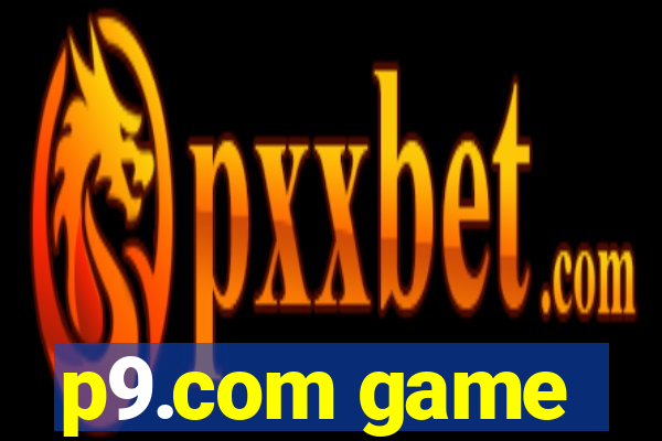 p9.com game