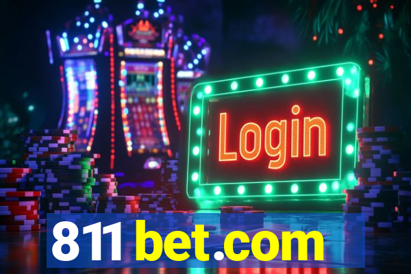 811 bet.com