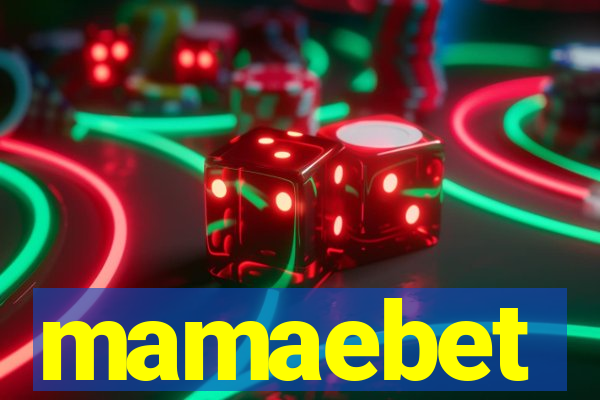 mamaebet