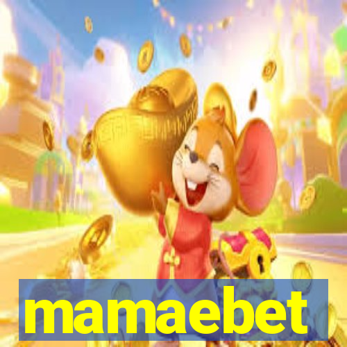 mamaebet