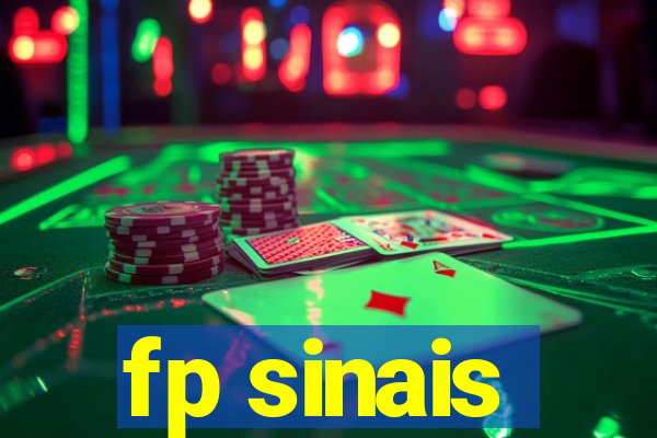 fp sinais