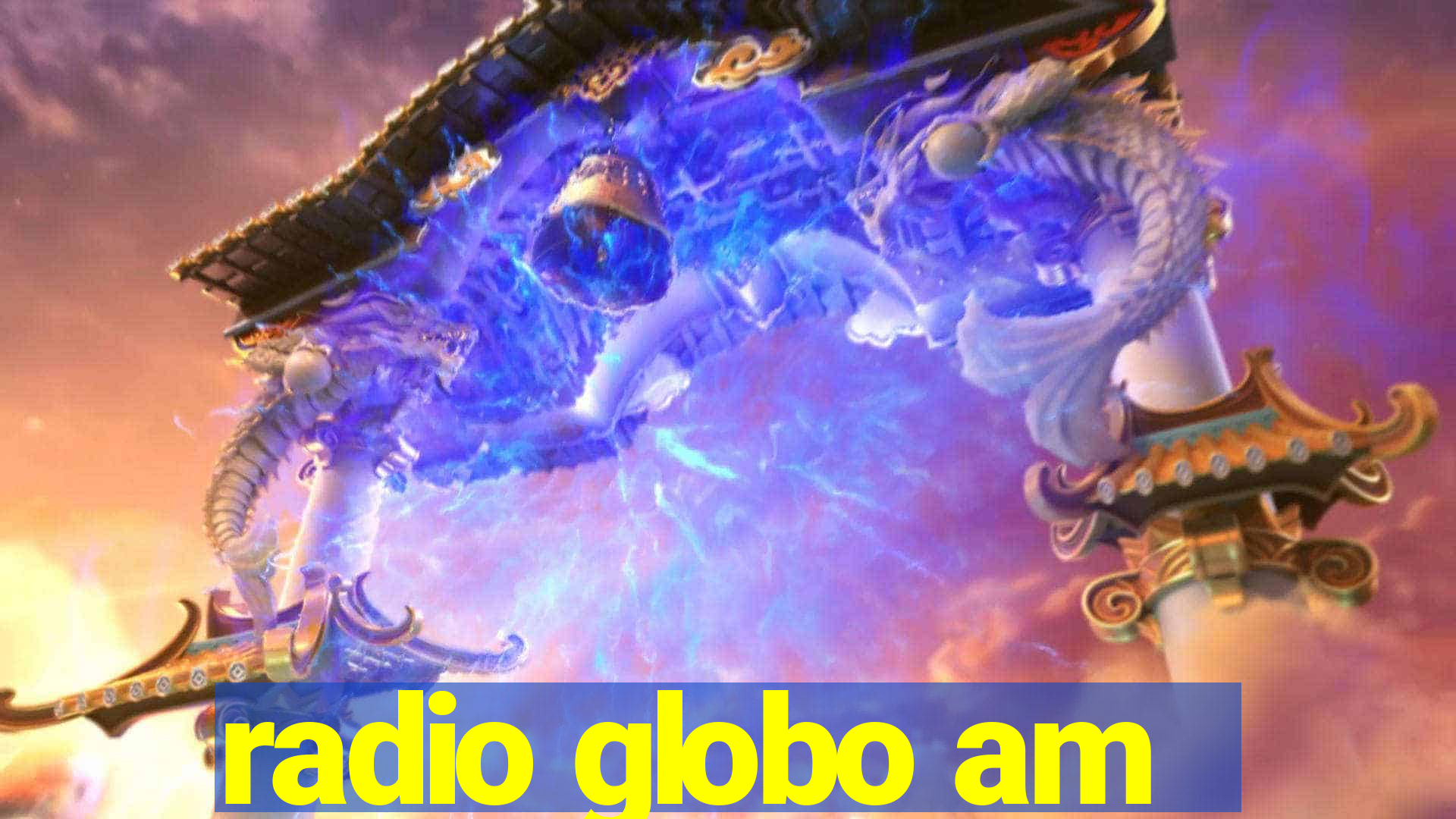 radio globo am