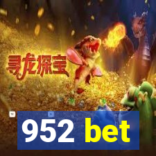 952 bet