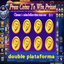 double plataforma