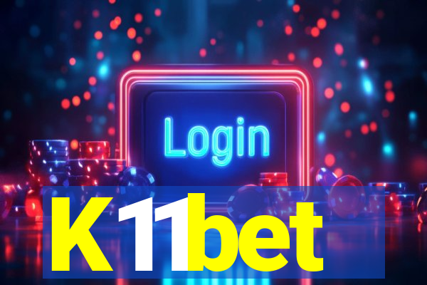 K11bet