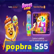 popbra 555