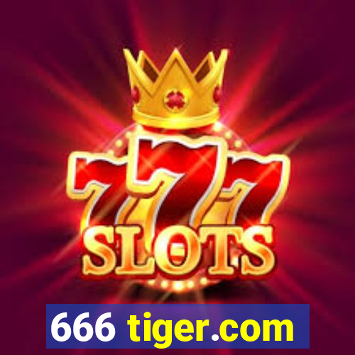 666 tiger.com