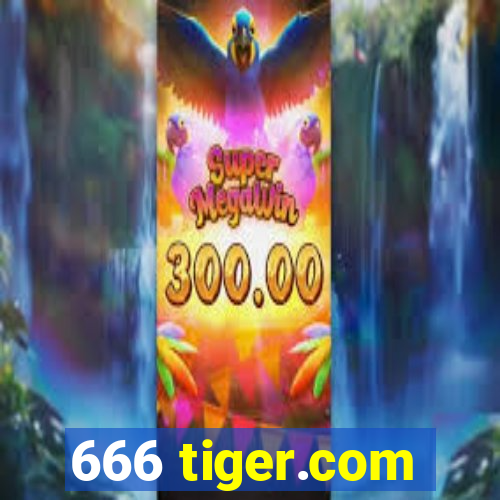 666 tiger.com