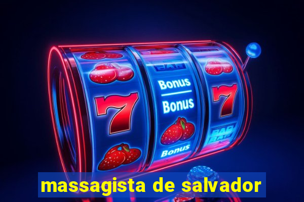 massagista de salvador