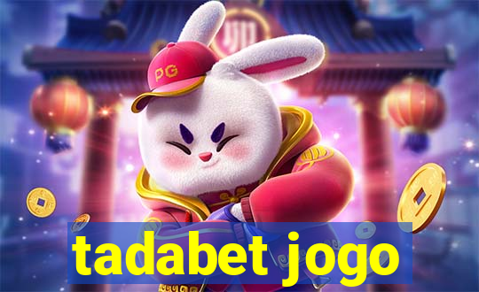 tadabet jogo