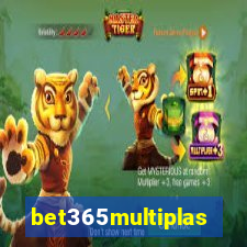 bet365multiplas