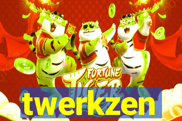 twerkzen