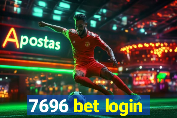 7696 bet login