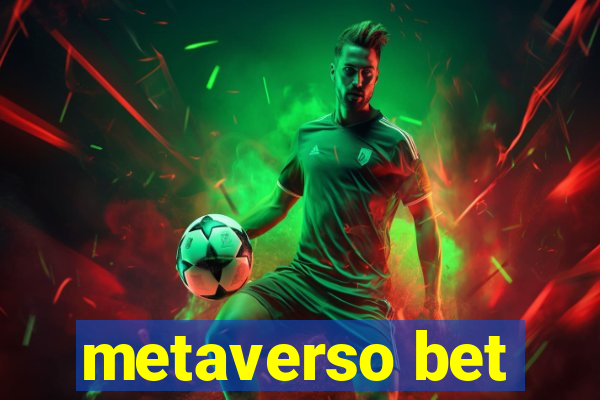 metaverso bet