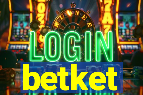 betket