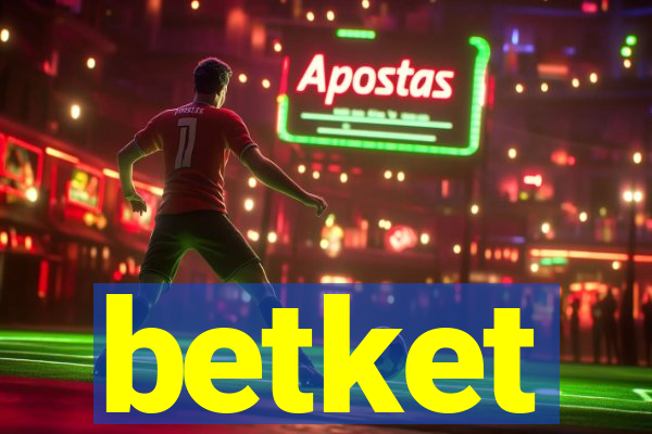 betket