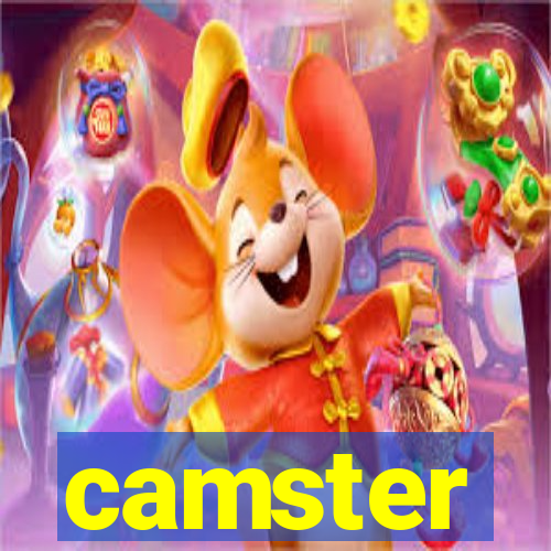 camster