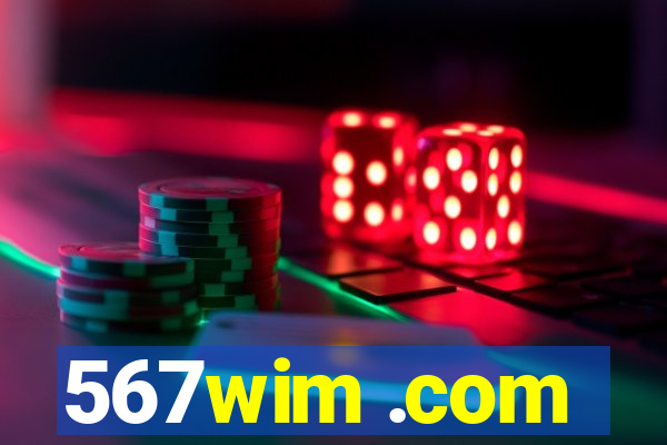 567wim .com