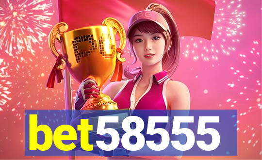 bet58555