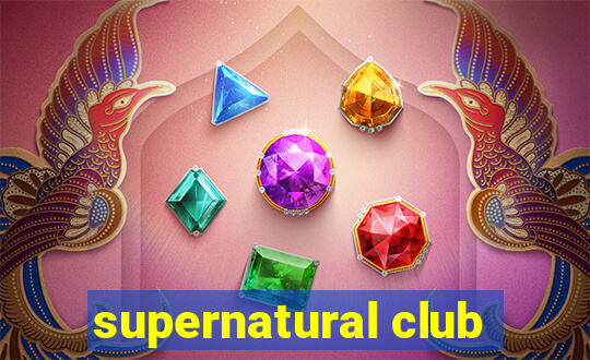 supernatural club