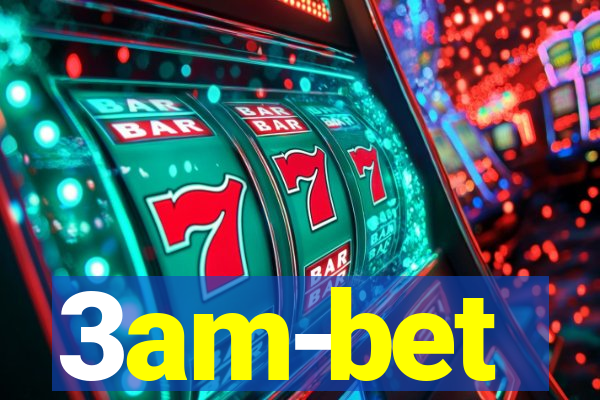 3am-bet