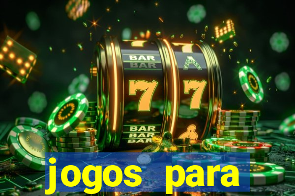 jogos para trabalhar regras e limites