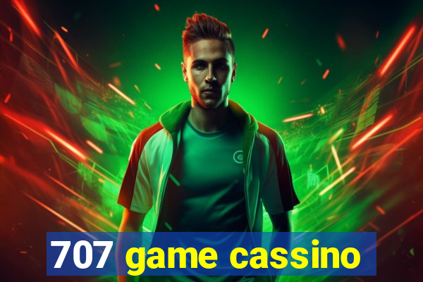 707 game cassino